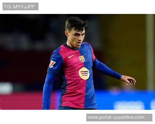 佩德里：年轻天才如何在足球世界中崭露头角与未来展望